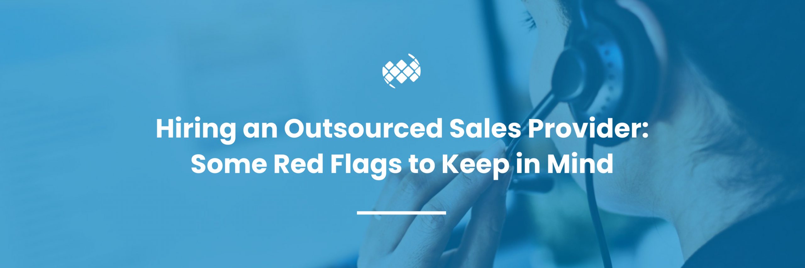 hiring an outsourced sales provider